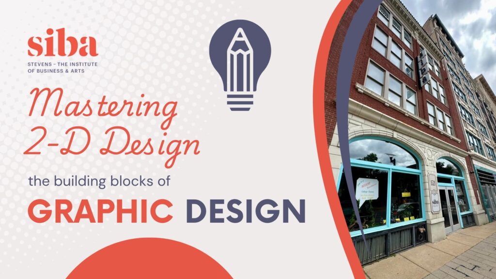 Mastering 2-D Design
