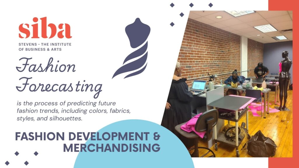Fashion Forecasting - Fashion Development Merchandising